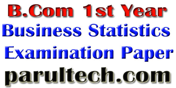B.COM Business Statistics Examination Paper Question With Answer 2015