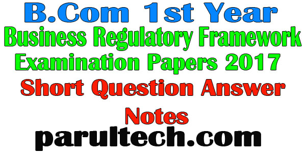 B.Com 1st Year Business Regulatory Framework Question Paper